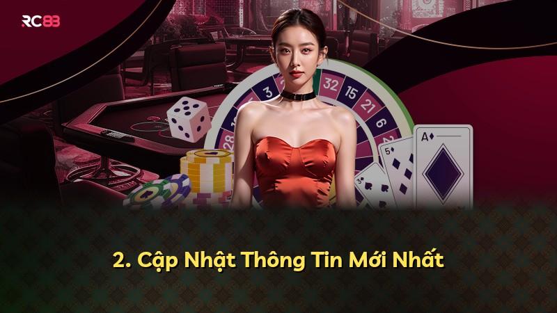 2. Cập Nhật Thông Tin Mới Nhất