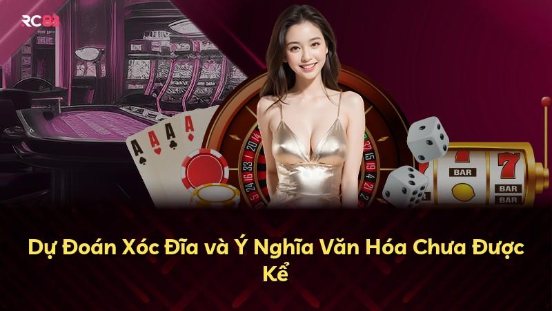 Dự Đoán Xóc Đĩa và Ý Nghĩa Văn Hóa Chưa Được Kể
