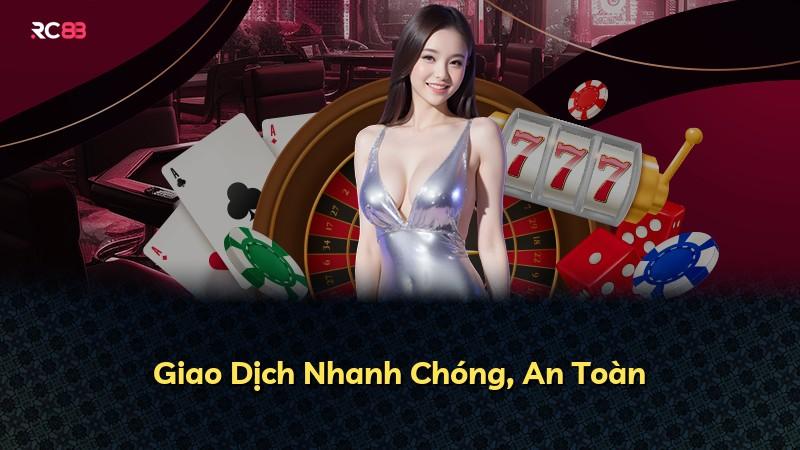 Giao Dịch Nhanh Chóng, An Toàn