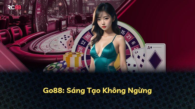 Go88: Sáng Tạo Không Ngừng
