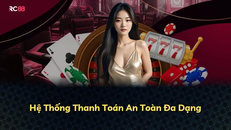 Hệ Thống Thanh Toán An Toàn Đa Dạng