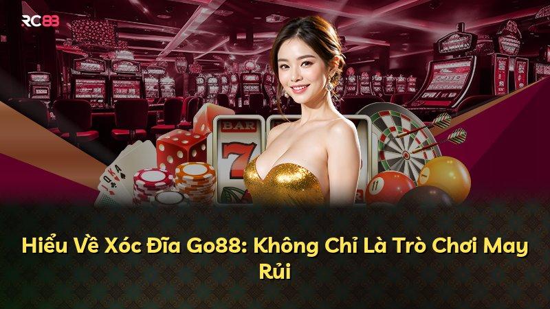 Hiểu Về Xóc Đĩa Go88: Không Chỉ Là Trò Chơi May Rủi