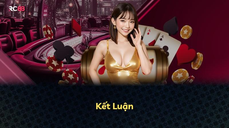Kết Luận