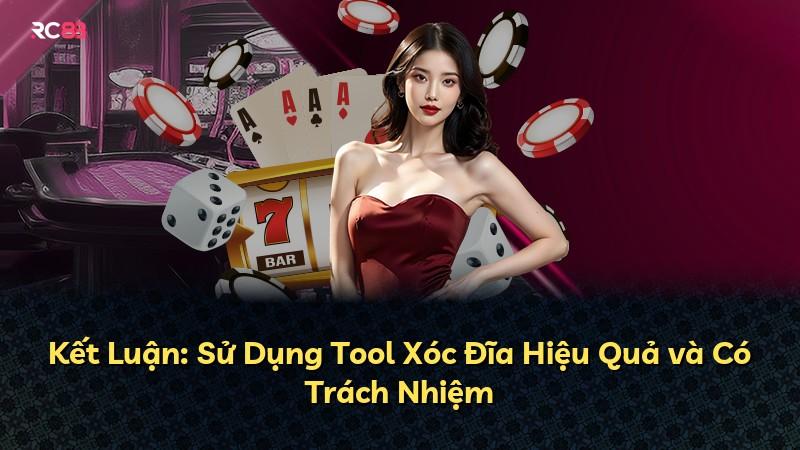 Kết Luận: Sử Dụng Tool Xóc Đĩa Hiệu Quả và Có Trách Nhiệm