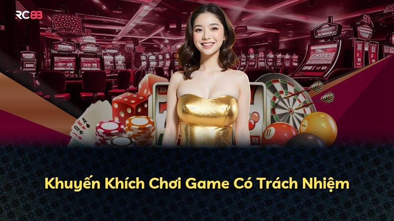 Khuyến Khích Chơi Game Có Trách Nhiệm