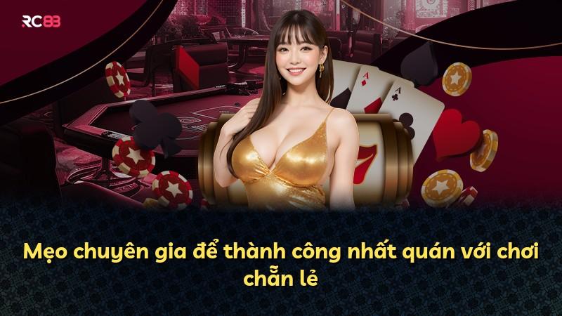 Mẹo chuyên gia để thành công nhất quán với chơi chẵn lẻ