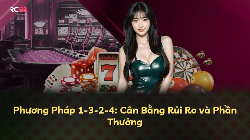 Phương Pháp 1-3-2-4: Cân Bằng Rủi Ro và Phần Thưởng