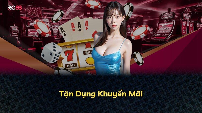 Tận Dụng Khuyến Mãi