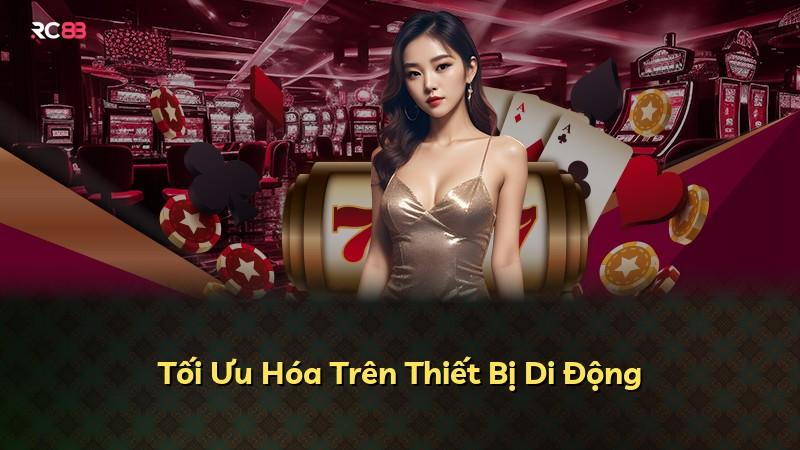 Tối Ưu Hóa Trên Thiết Bị Di Động